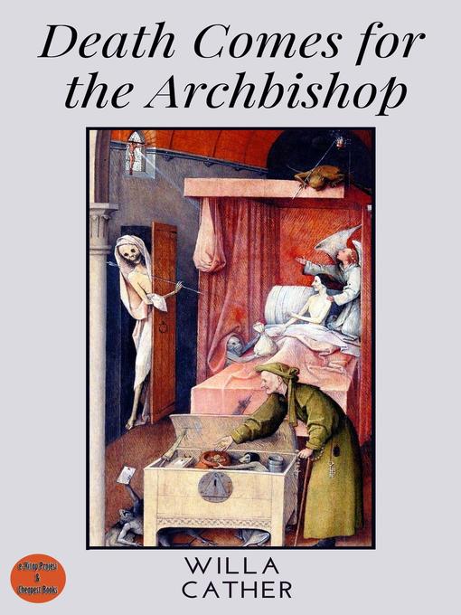 Title details for Death Comes for the Archbishop by Willa Cather - Available